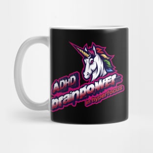 ADHD brainpower in hyperfocus unicorn Mug